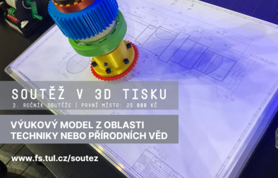 Pozvánka: Soutěž v 3D tisku od FS TUL